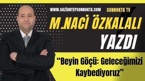 “Beyin Göçü: Geleceğimizi Kaybediyoruz”